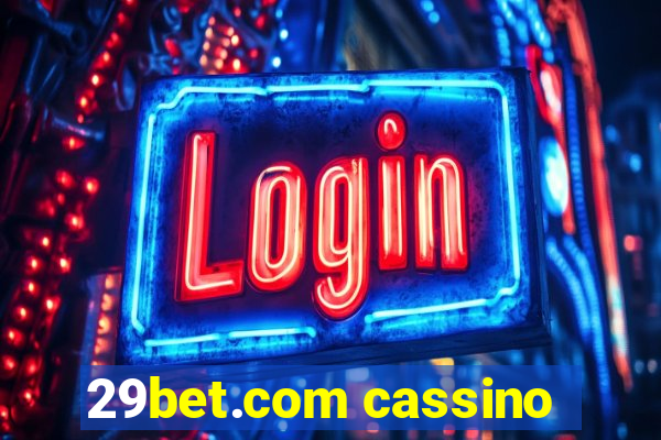 29bet.com cassino